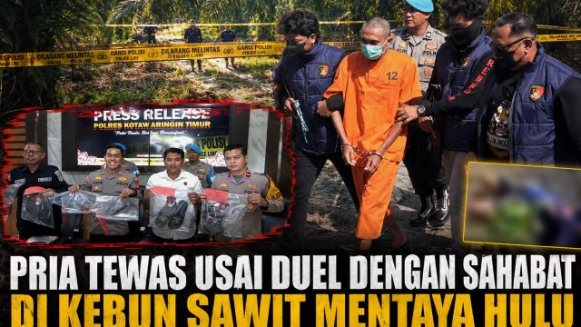 Polisi mengungkap kasus pembunuhan di kebun sawit Mentaya Hulu yang menewaskan seorang pria akibat luka tusuk