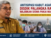Antisipasi Kabut Asap Disdik Palangka Raya wajibkan siswa pakai masker