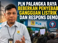 PLN Palangka Raya menjelaskan penyebab gangguan listrik usai demonstrasi masyarakat.